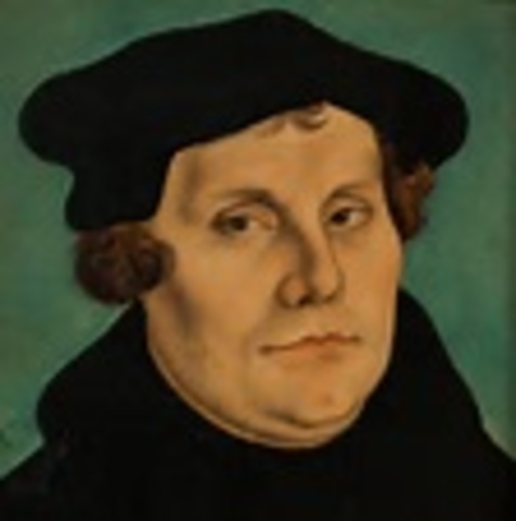 Martin Luther (1483 - 1546)