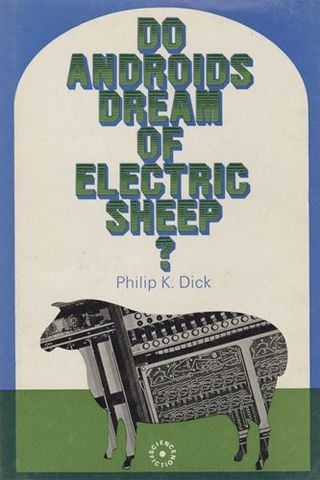 Do Androids Dream of Electric Sheep? - Philip K. Dick