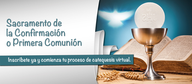 Sacramento de la Primera  Comuniòn