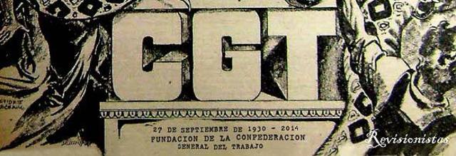 Creación de la CGT.