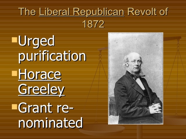 ch.6 The Liberal Republic Revolt of 1872