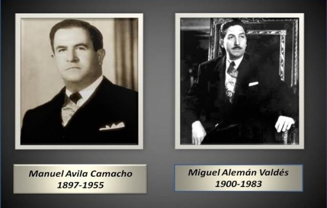 Ávila Camacho (1940-1946) /  Miguel Alemán (1946-1952)