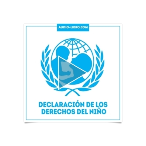 Declaración de los derechos del Niño