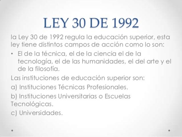 LA EDUCACIÓN SUPERIOR EN COLOMBIA