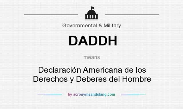 Declaración Americana de los Derechos y Deberes del Hombre