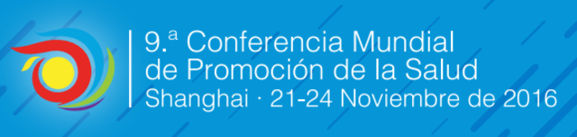 9ª Conferencia Mundial sobre Promoción de la Salud
