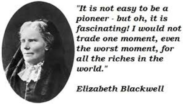 Elizabeth Blackwell is the first woman to gain a medical degree in the United States.