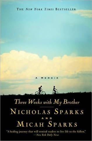 Three Weeks With My Brother