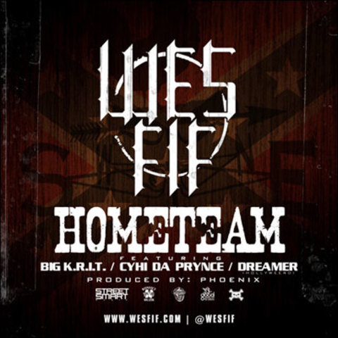 West Fif "Hometeam ft Cyhi Da Prynce, Big Krit, Dreamer" Prod. by Phoenix
