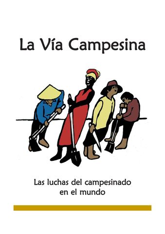 Organización Campesina e Indígena Vía Campesina