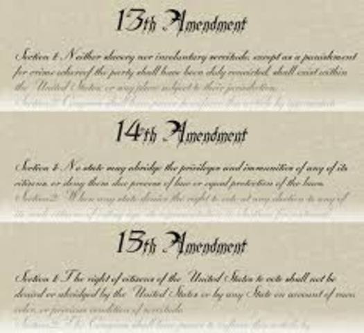 13th, 14th, 15th Amendments