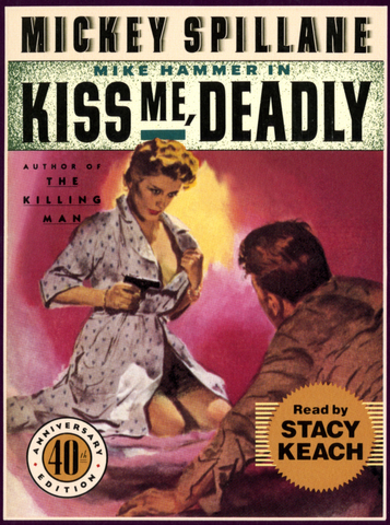 Kiss me deadly