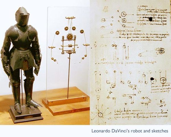 Da Vinci sketched a mechanical knight.