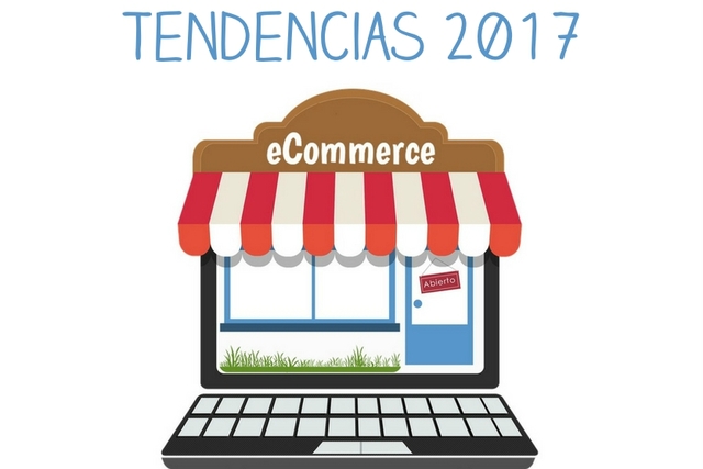 COMERCIO ELECTRÓNICO EN EL 2017