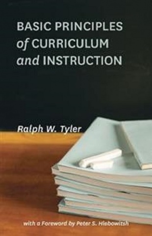 The Basic Principles of Curriculum and Instruction