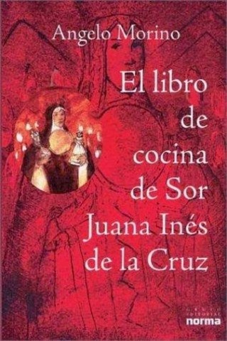 Primer recetario de la comida producto del mestizaje