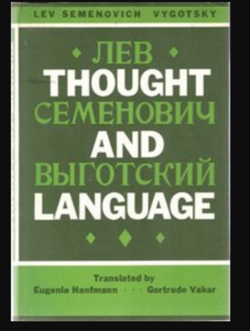 Lev Vygotsky's Book Thought and Language is introduced in the English-speaking World