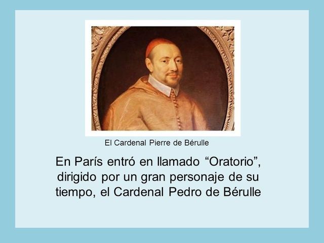 Escuela Berulliana de influencia directa