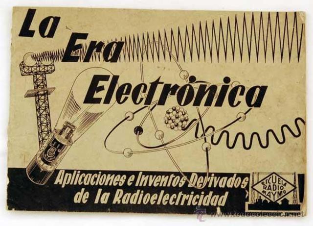 Comienzo de la era Electrónica