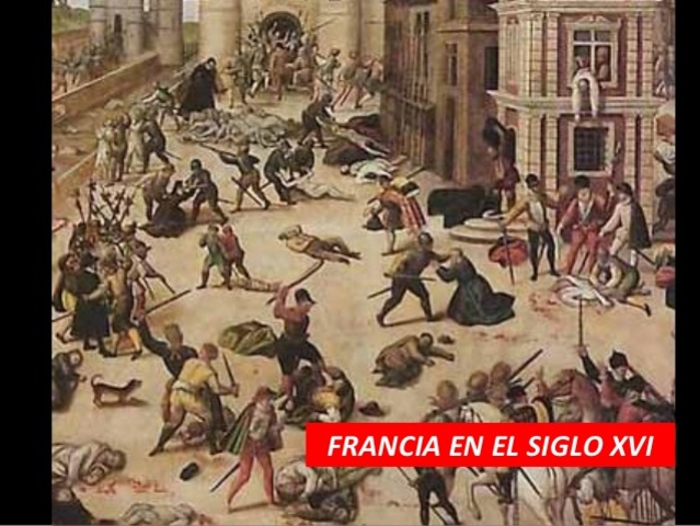 Francia Siglo XVI Y XVII