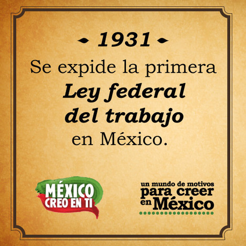 Primera Ley Federal del Trabajo