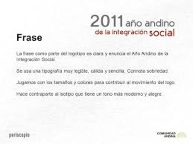 El Consejo Andino de Ministros de Relaciones Exteriores declaró el 2011 como el “Año Andino de la Integración Social.