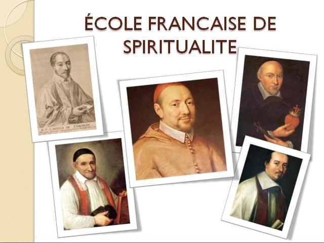 REPRESENTANTES MÁS IMPORTANTES DE LA ESCUELA FRANCESA ESPIRITUAL