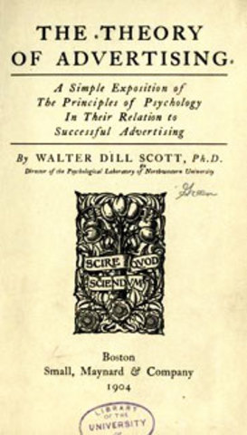 Scott publica "The Theory of Advertisiing"