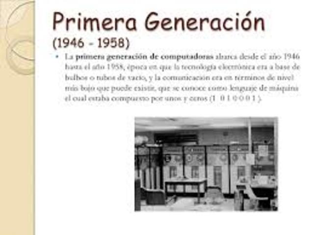 Primera Generación:
