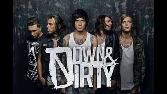 Down & Dirty