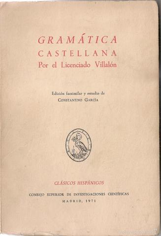 (1558) Gramática castellana del licenciado Villalón