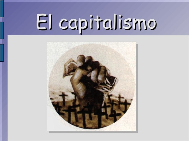 El Capitalismo
