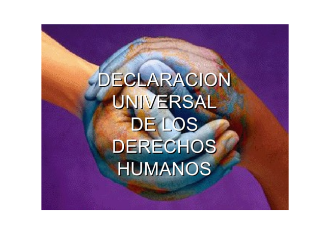 Declaración Universal de los Derechos. ONU. 1948.