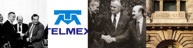 Privatización de la Banca de en México y creación de TELMEX