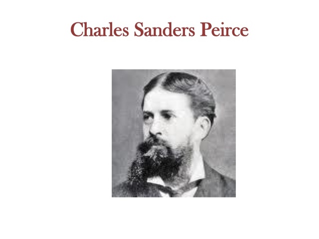 Charles Sanders Peirce (1839-1914)