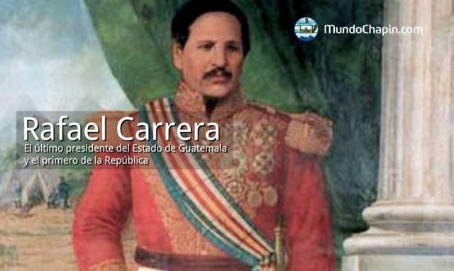 dictura de rafael carrera