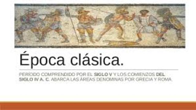 LA EPOCA CLASICA