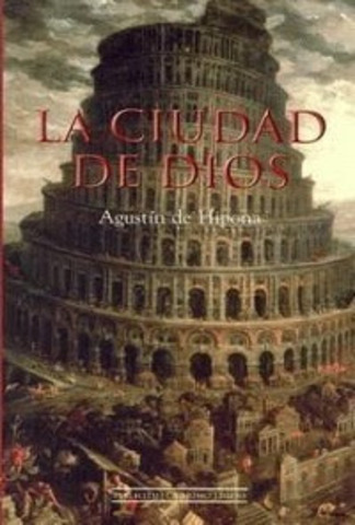 Año 425. San Agustín escribe ¨ La ciudad de Dios¨