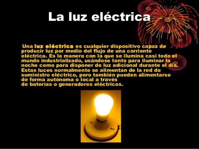 LA LUZ ELECTRICA