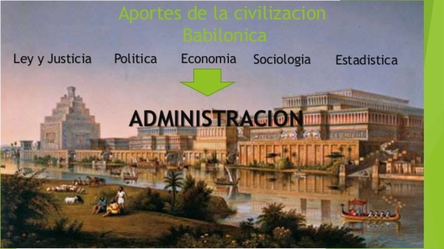 Época Babilónica en la administración
