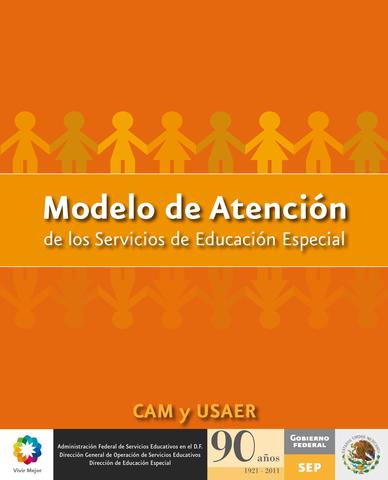 Modelo de Atención de los Servicios de Educación Especial