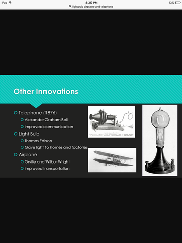 The invention of the electric light, telephone, and airplane