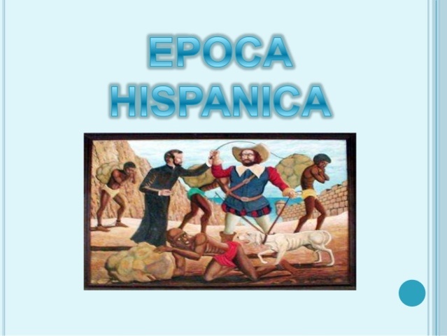 Época hispánica