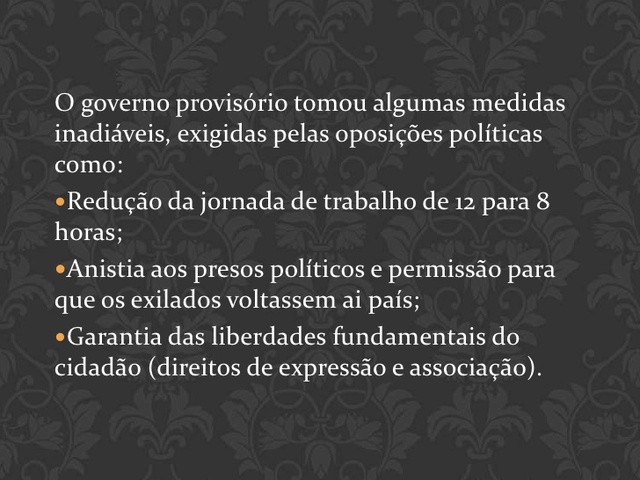 O governo provisório.