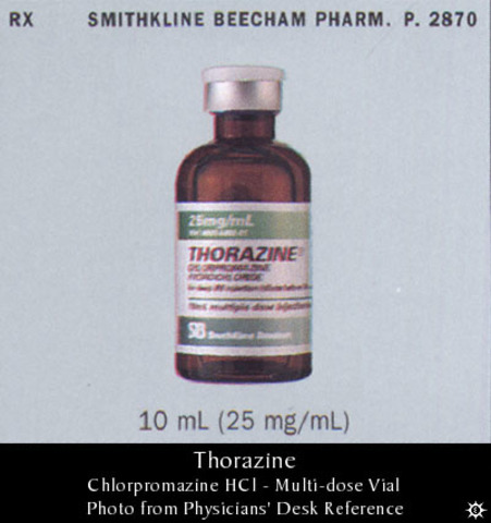 Thorazine is tested