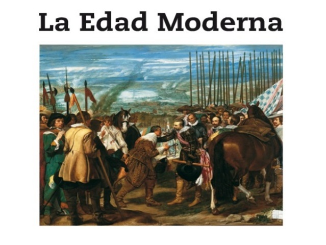 La edad moderna