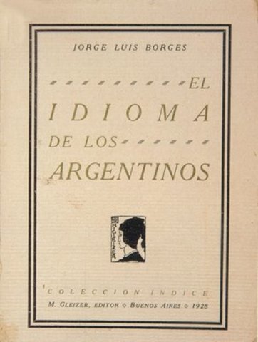 El idioma de los Argentinos