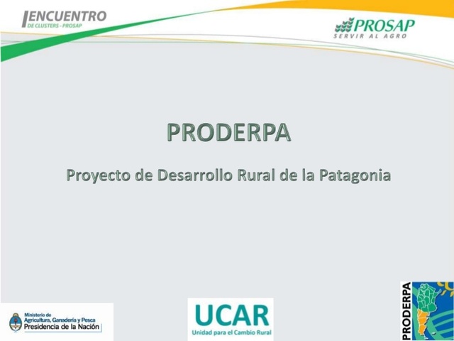 Se crea Proyecto de desarrollo rural de la Patagonia (PRODERPA) en Argentina.