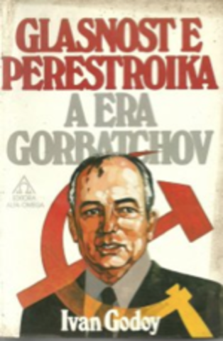 Glasnost & Perestroika