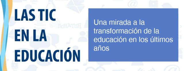 LAS TIC EN LA EDUCACIÓN